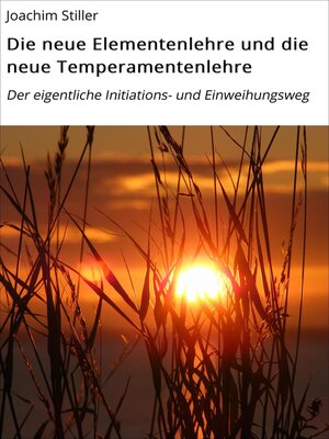 cover image of Die neue Elementenlehre und die neue Temperamentenlehre